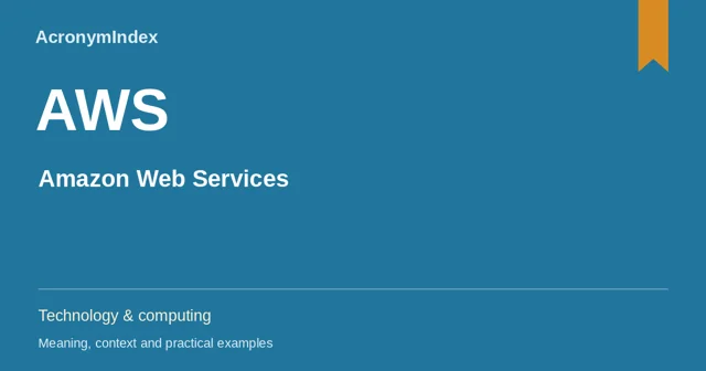 AWS — Amazon Web Services; Technology & computing