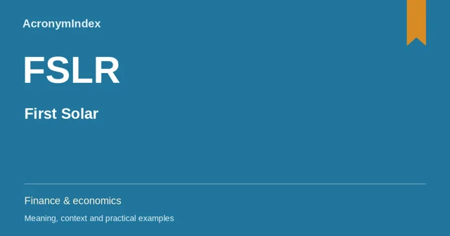 FSLR — First Solar; Finance & economics