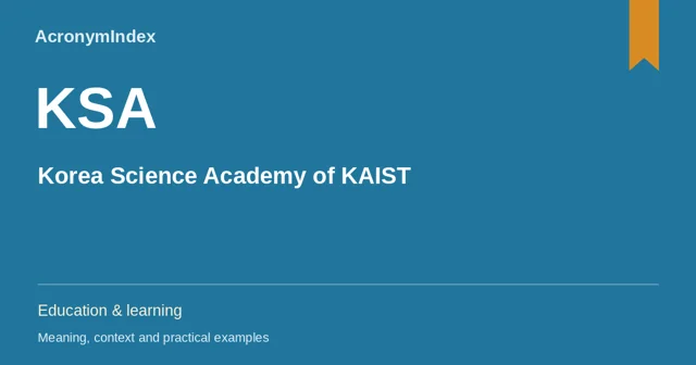 KSA — Korea Science Academy of KAIST; Education & learning