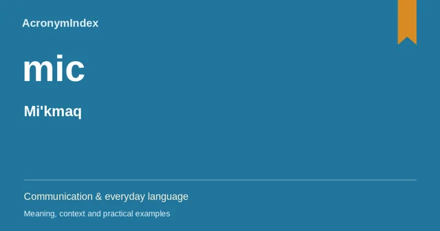 mic — Mi'kmaq; Communication & everyday language