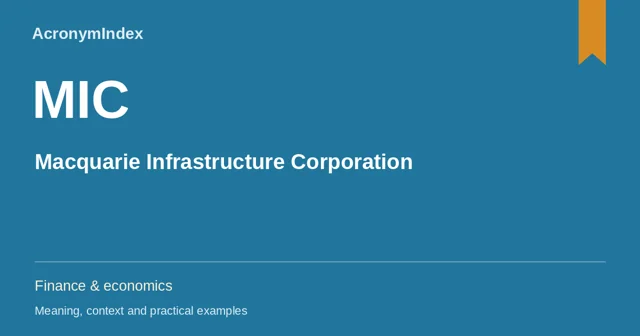 MIC — Macquarie Infrastructure Corporation; Finance & economics