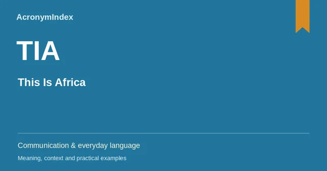 TIA — This Is Africa; Communication & everyday language